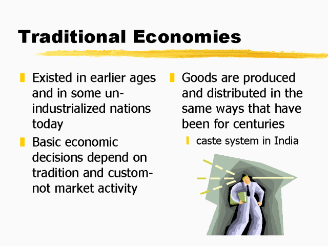 what are characteristics of a traditional economy
